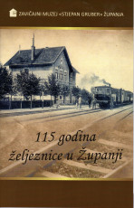115 godina željeznice u Županji