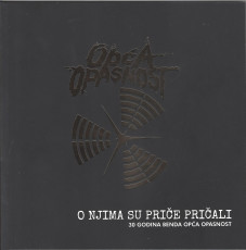 O njima su priče pričali - 30 godina benda Opća opasnost